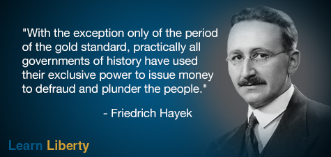 Quote of the Day: Hayek on Money | Learn Liberty